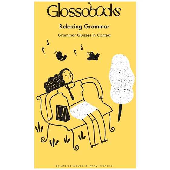 GLOSSOBOOKS - RELAXING GRAMMAR