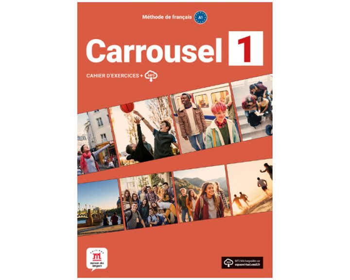 Carrousel 1 A1 Cahier d' exercices
