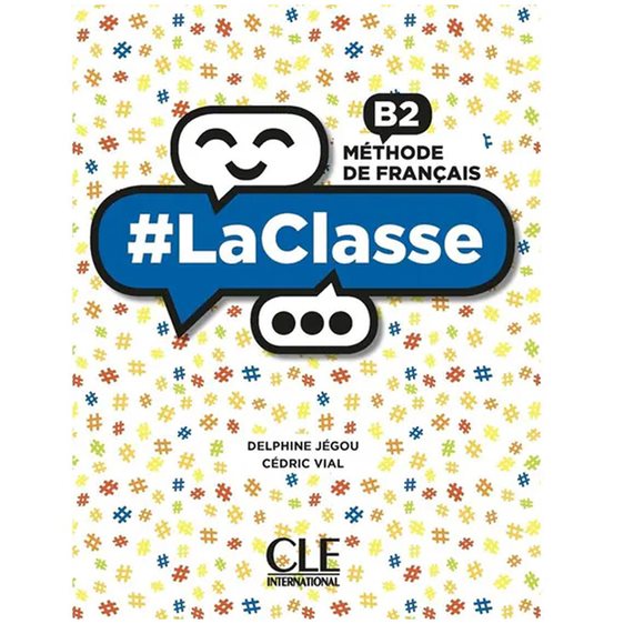 #LA CLASSE B2 SUPER PACK (METHODE + CAHIER + LEXIQUE)