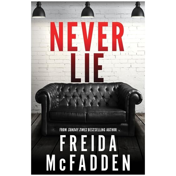 NEVER LIE