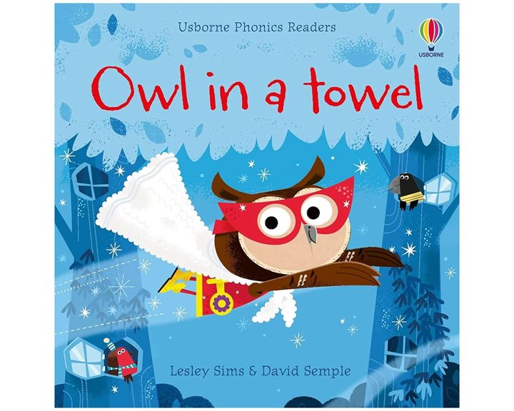 USBORNE PHONIC READERS : OWL IN A TOWEL PB