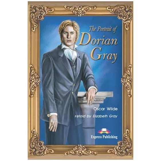 ELT GR 4: THE PORTRAIT OF DORIAN GRAY