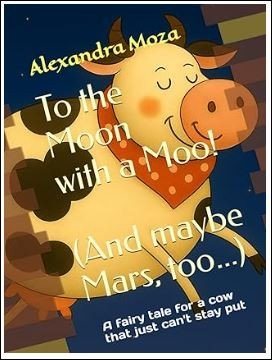 To the Moon with a Moo!