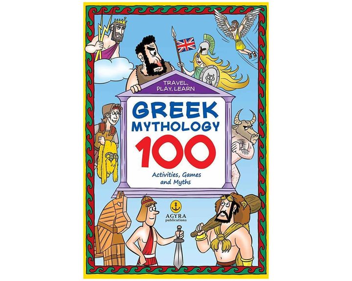 GREEK MYTHOLOGY 100 ACTIVITIES , GAMES AND MYTHS 6+   28313