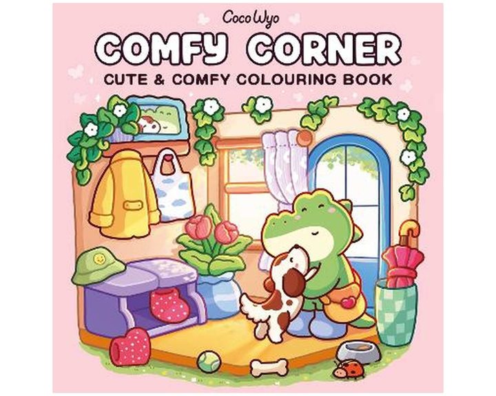 COMFY CORNER: CUTE AND COMFY COLOURING BOOK