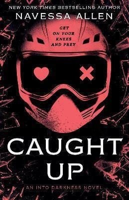 INTO DARKNESS #2: CAUGHT UP
