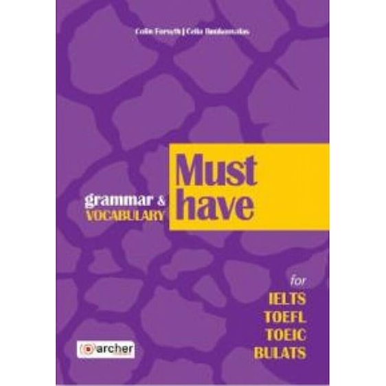 Must Have Grammar & Vocabulary For Ielts, Toefl, Toeic, Bulats