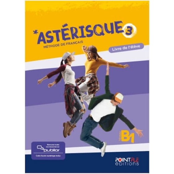 Asterisque 3 Livre d'Eleve