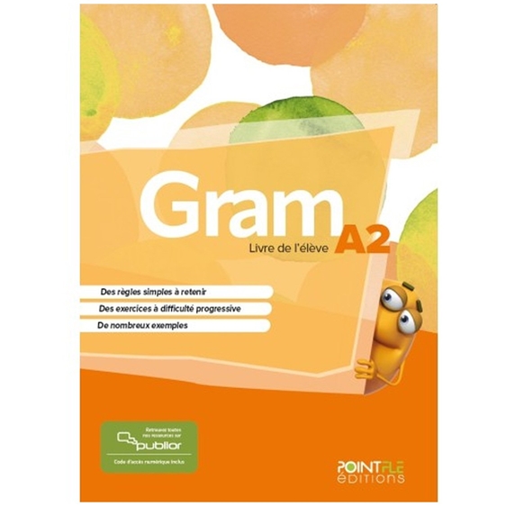 GRAM A2 LIVRE D ELEVE