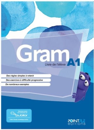 GRAM 1 LIVRE D'ELEVE (+PUBLIOR)EDITION HYBRIDE