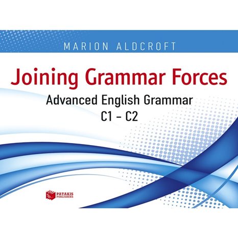 Joining grammar forces. Advanced English Grammar (C1 - C2) 08039