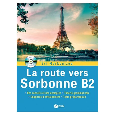 La route vers Sorbonne B2 (+ Audio CD mp3) 08668