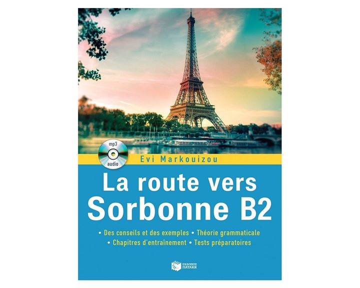 La route vers Sorbonne B2 (+ Audio CD mp3) 08668