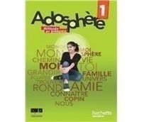 ADOSPHERE 1 A1.1 METHODE + CAHIER (+ AUDIO CD)