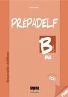 PREPADELF B1 PROFESSEUR (+ AUDIO CD) ORAL 2010