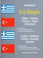 ΕΛΛΗΝΟΤΟΥΡΚΙΚΟΙ - ΤΟΥΡΚΟΕΛΛΗΝΙΚΟΙ ΔΙΑΛΟΓΟΙ
