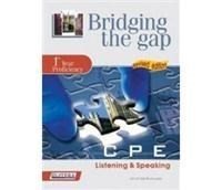 Bridging The Gap 1st Year Proficiency Listening & Speaking Sb N/e