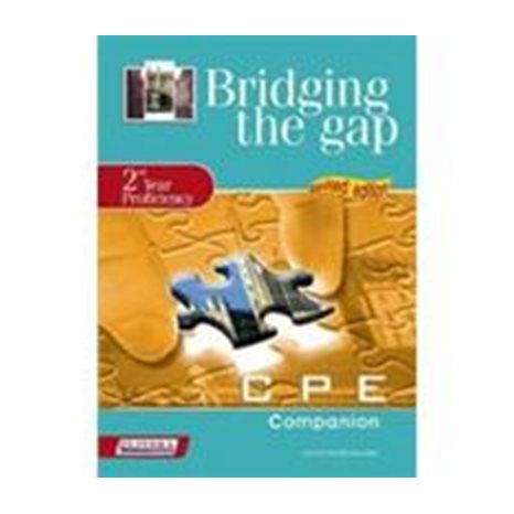 Bridging The Gap 2nd Year Proficiency Companion