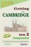 GETTING TO CAMBRIDGE BOOK 2 FCE COMPANION
