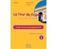 Le Tour De France 1 Livret D' Acompagnement Professeur