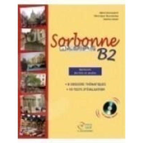 SORBONNE B2 METHODE (+ CD) ECRITES & ORALES
