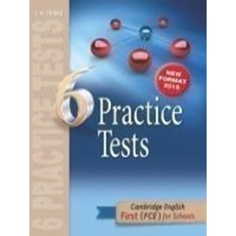Cambridge English First For Schools 6 Practice Tests