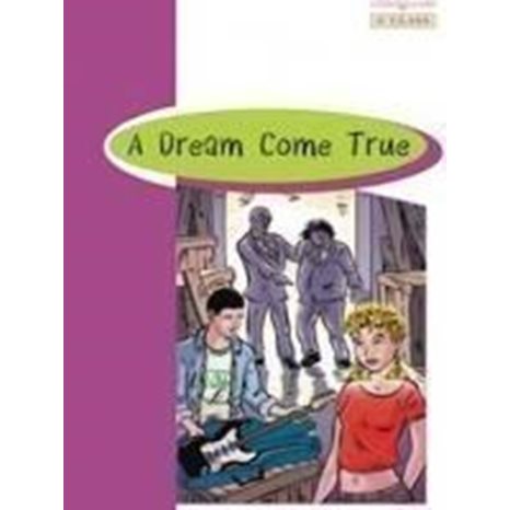 Br C Class: Dream Come True (+ Glossary + Answer Key)