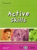 ACTIVE SKILLS FOR D CLASS SB