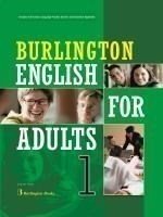 BURLINGTON ENGLISH FOR ADULTS 1 SB