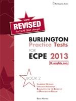 BURLINGTON PRACT. TESTS MICH. ECPE 2 PROFICIENCY ECPE SB (8 COMPLETE TESTS)2013 REVISED