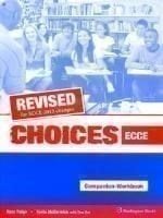 Choices Ecce Wb & Companion 2013 Revised