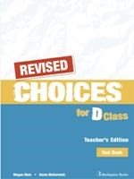 Choices For D Class Tchr's Test Revised