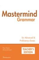 Mastermind Grammar Advanced + Proficiency Tchr's