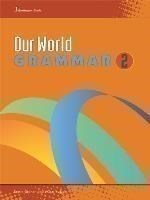 Our World 2 Grammar