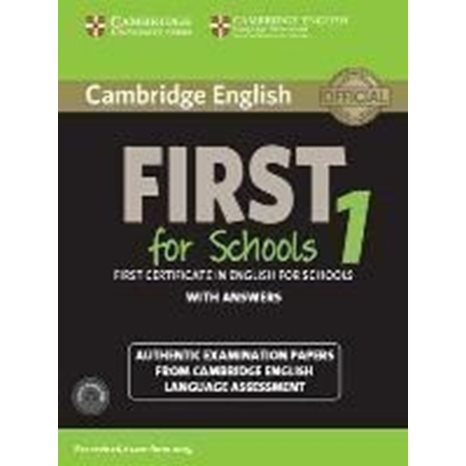 CAMBRIDGE ENGLISH FIRST FOR SCHOOLS 1 SB PACK (+ 2 CD) W/A N/E