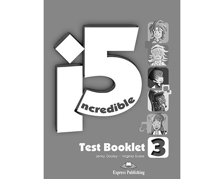 Incredible 5 3 Test