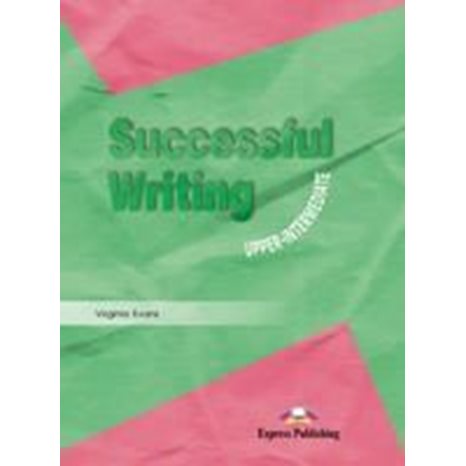 Successful Writing Upper-intermediate Sb