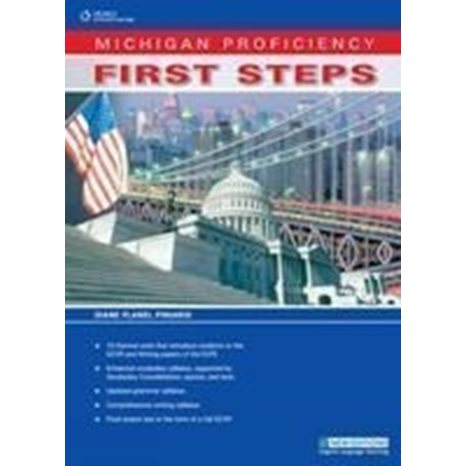 MICHIGAN PROFICIENCY FIRST STEPS ECPE SB (+ GLOSSARY)
