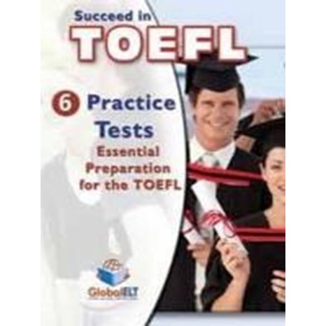 SUCCEED IN TOEFL PRACTICE TESTS TCHRS IBT(6 TESTS)