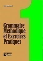 Grammaire Methodique De Francais Et Exercices Pratiques 1 Methode