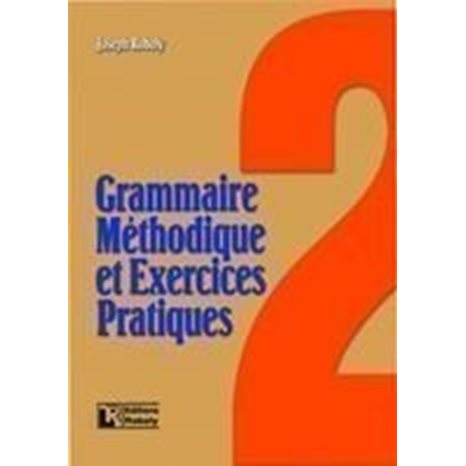 Grammaire Methodique De Francais Et Exercices Pratiques 2 Methode