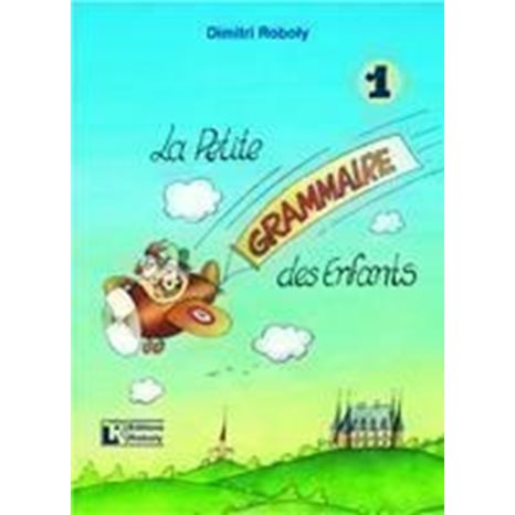 La Petite Grammaire Des Enfants 1 Methode