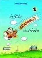 La Petite Grammaire Des Enfants 1 Methode