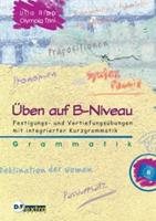 Uben Auf B-niveau Grammatik