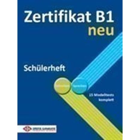 Zertifikat B1 Schuelerheft Neu