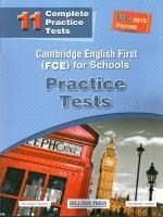 CAMBRIDGE ENGLISH FIRST (FCE) FOR SCHOOLS PRACTICE TESTS , NEW 2015 FORMAT