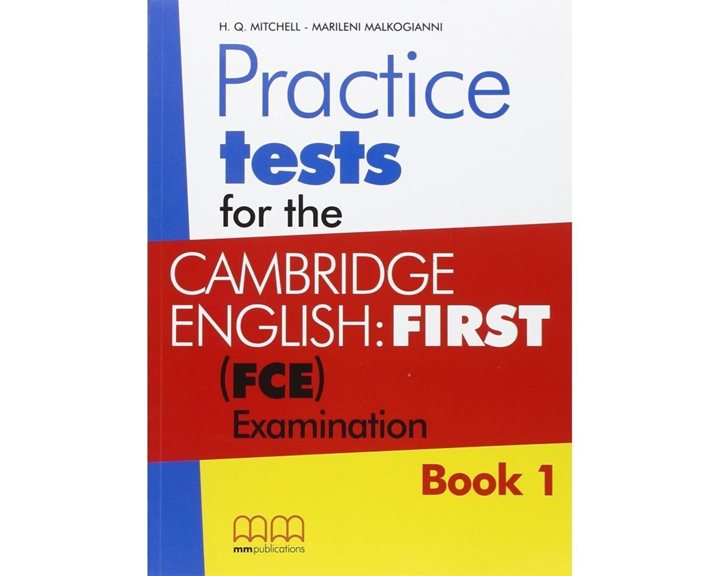 Practice Tests For The Cambridge English First (f.c.e) Examination Book 1