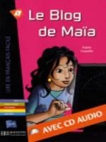 Lff A1 : Le Blog De Maia (+ Audio Cd)