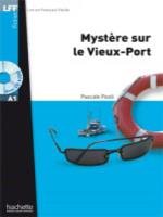 Lff A1 : Mystere Sur Le Vieux-port (+ Audio Cd)