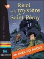Lff A1 : Remi Et Le Mystere De Saint-peray (+ Audio Cd)